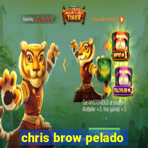 chris brow pelado